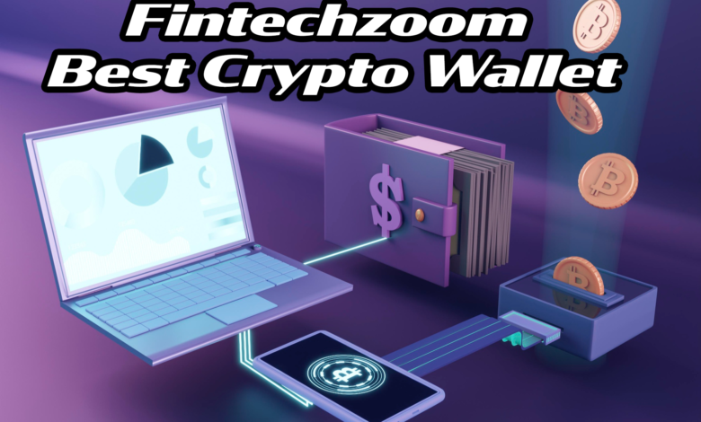 fintechzoom-best-crypto-wallets