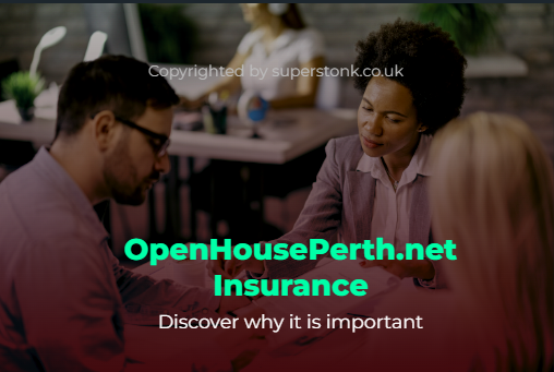 OpenHousePerth.net Insurance